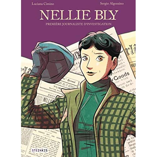 Nellie Bly. Première journaliste d'investigation