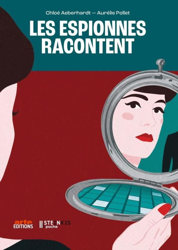 Les espionnes racontent (Edition de poche)