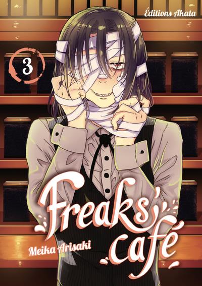 Freak's café Tome 3
