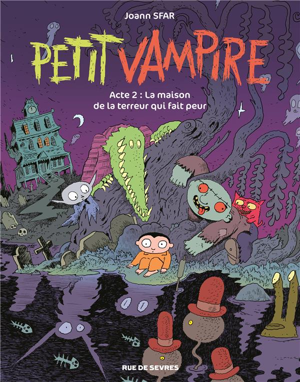 Petit Vampire Tome 2 : La maison de la terreur qui fait peur