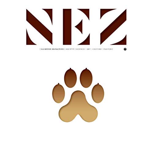 Nez N° 7, printemps-été 2019 : Sens animal