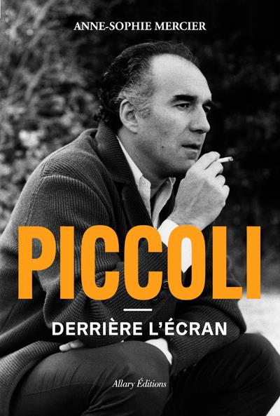 Piccoli. Derrière l'écran
