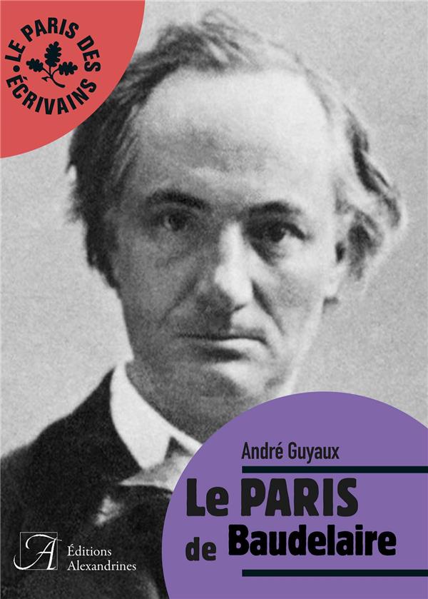 Le Paris de Baudelaire