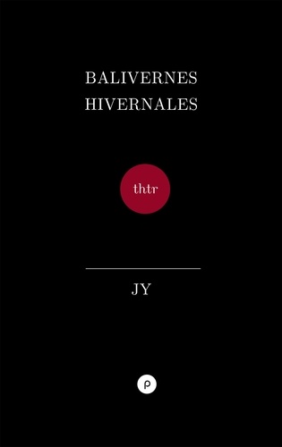 Balivernes hivernales