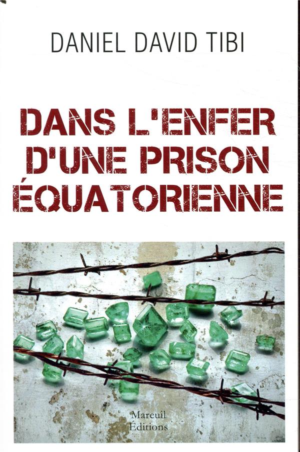 Dans l'enfer d'une prison équatorienne