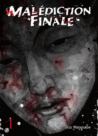 Malédiction Finale Tome 1