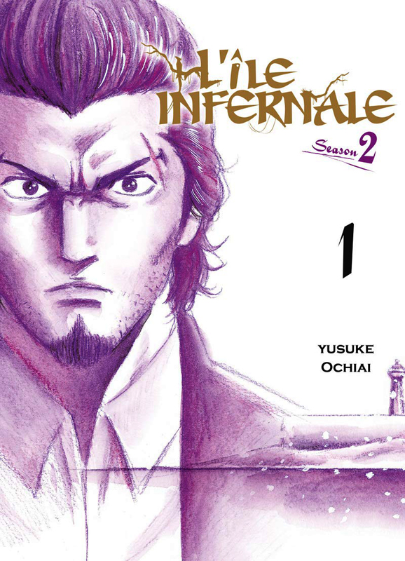L'île infernale Saison 2 Tome 1