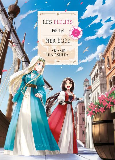 Les fleurs de la mer Egée Tome 1