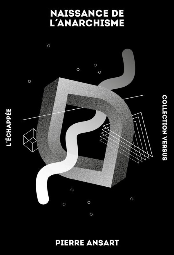 Naissance de l’anarchisme