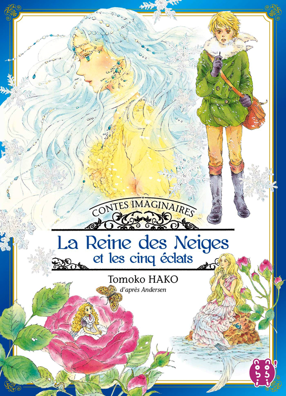 Contes imaginaires : La Reine des neiges et les cinq éclats
