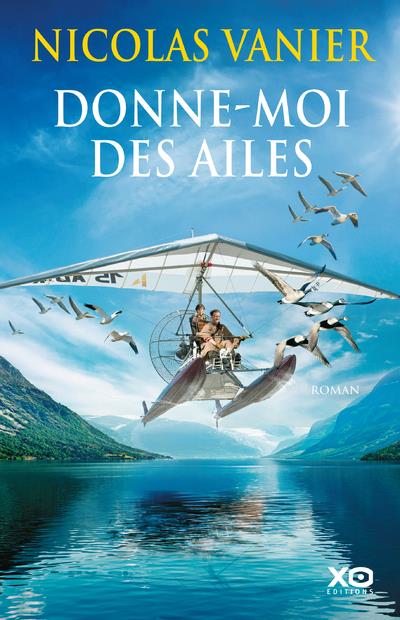 Donne moi des ailes