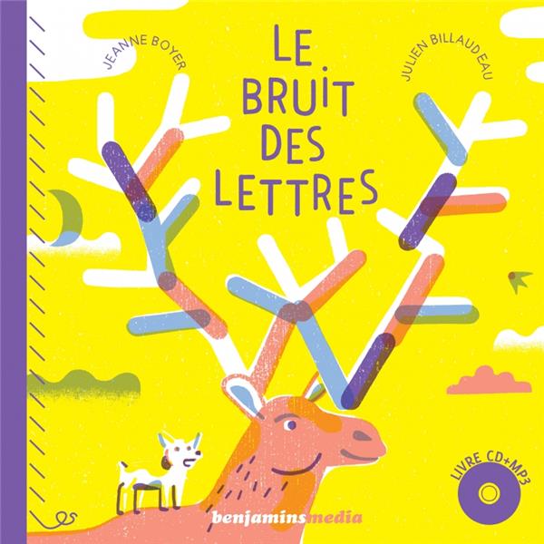 Le bruit des lettres. Avec 1 CD audio MP3