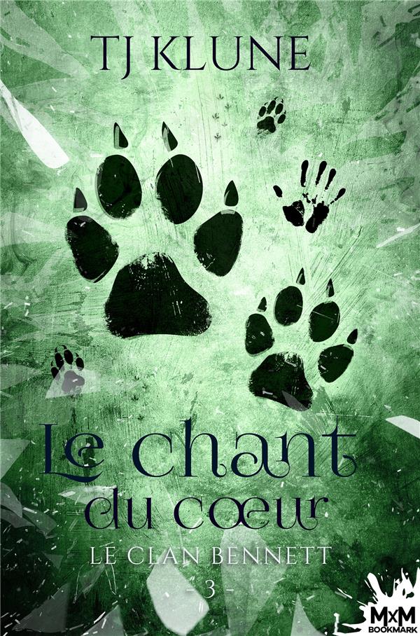 Le clan Bennett Tome 3 : Le chant du coeur