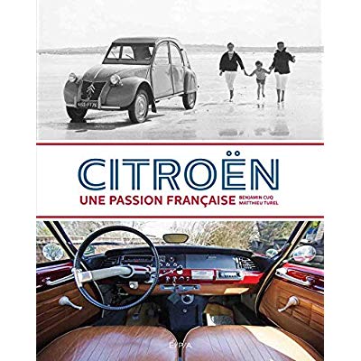 Citroën. Une passion française