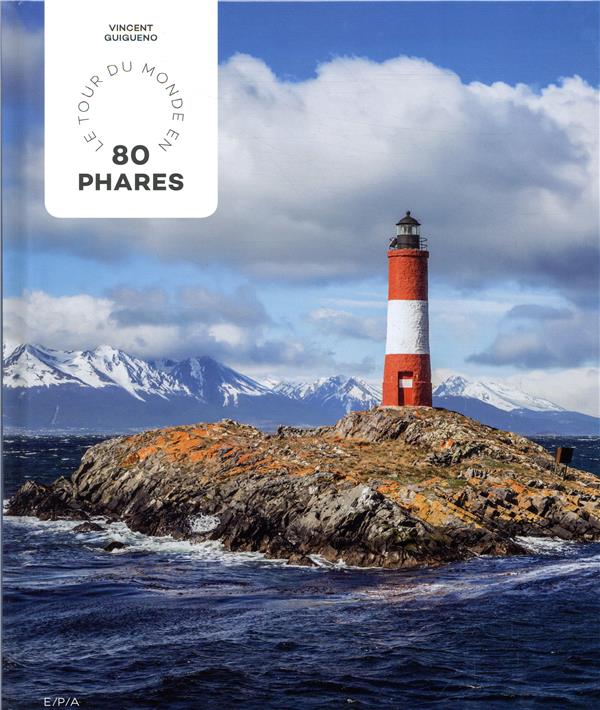 Le tour du monde en 80 phares