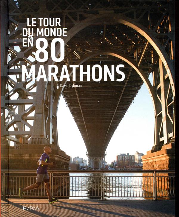 Le tour du monde en 80 marathons