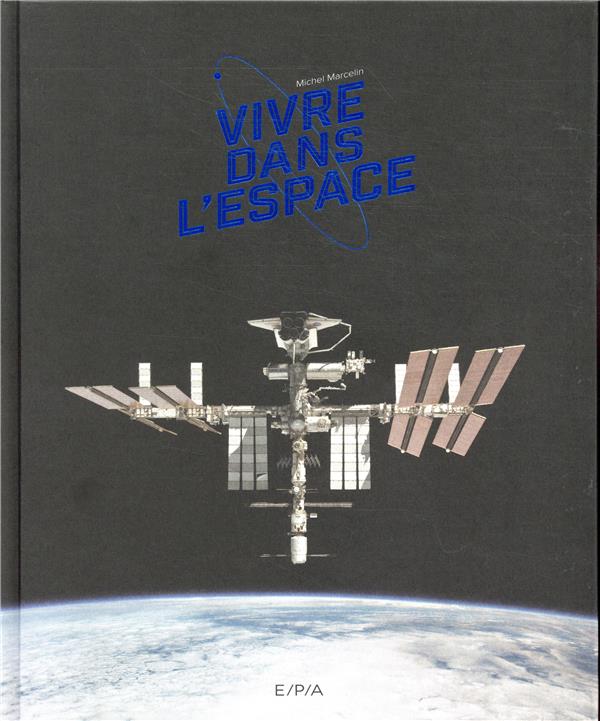 Vivre dans l'espace