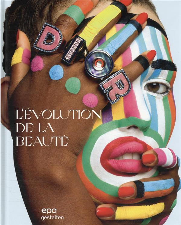 L'évolution de la beauté