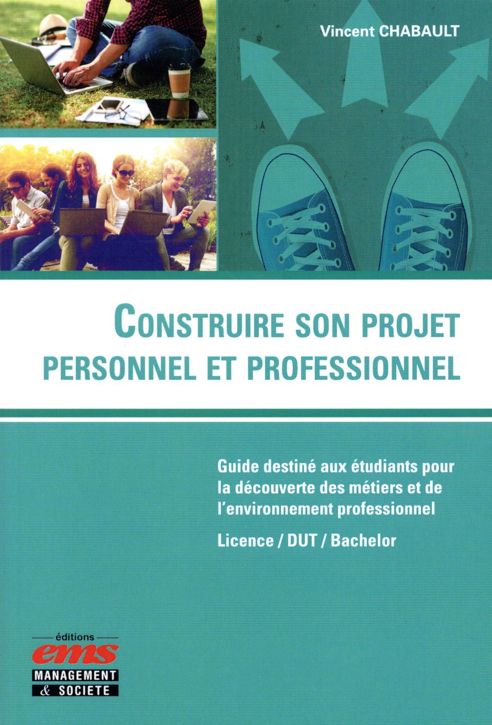 Construire son projet personnel et professionnel