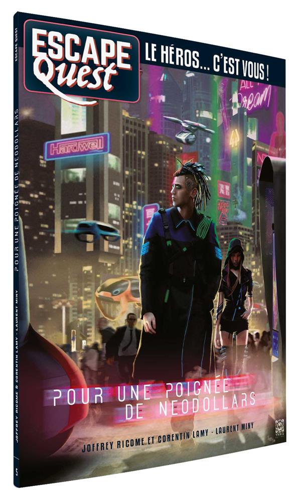 Escape Quest N° 5, août-septembre 2019 : Pour une poignée de NeoDollars