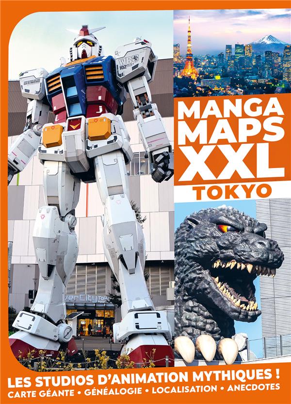 AnimeLand Xtra Hors série, août-octobre 2021 : Manga Maps XXL Tokyo. Les studios d'animation mythiqu