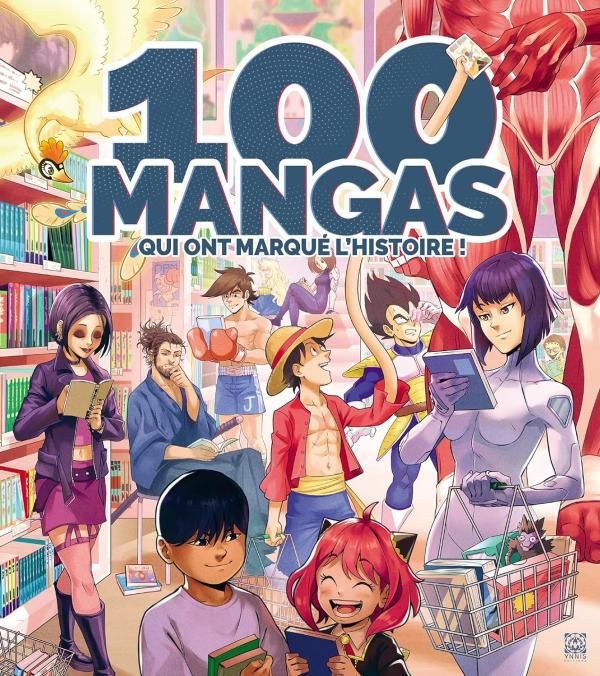 100 mangas qui ont marqué l'Histoire