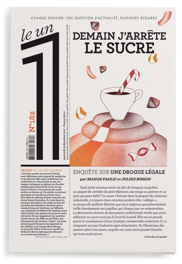 Le 1 N° 182, Mercredi 19 décembre 2017 : Demain, j'arrête le sucre