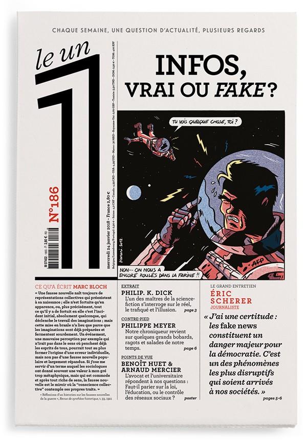 Le 1 N° 186, mercredi 24 janvier 2018 : Infos, vrai ou fake ?