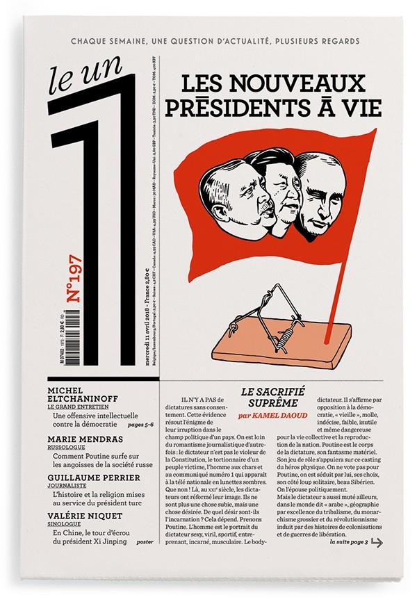Le 1 N° 197, mercredi 11 avril 2018 : Les nouveaux présidents à vie