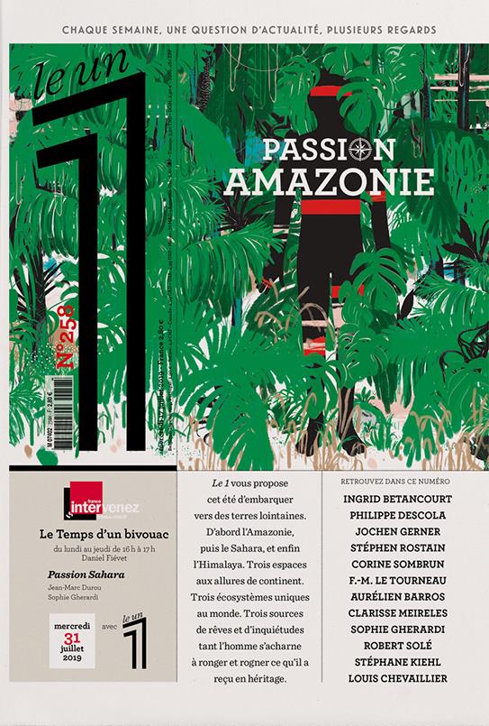 Le 1 N° 258, juillet 2019 : Passion Amazonie
