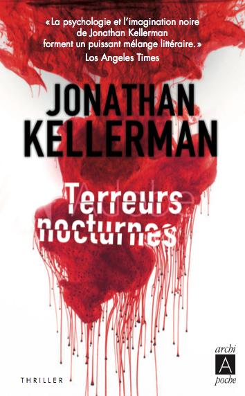 Une enquête de Milo Sturgis et Alex Delaware : Terreurs nocturnes