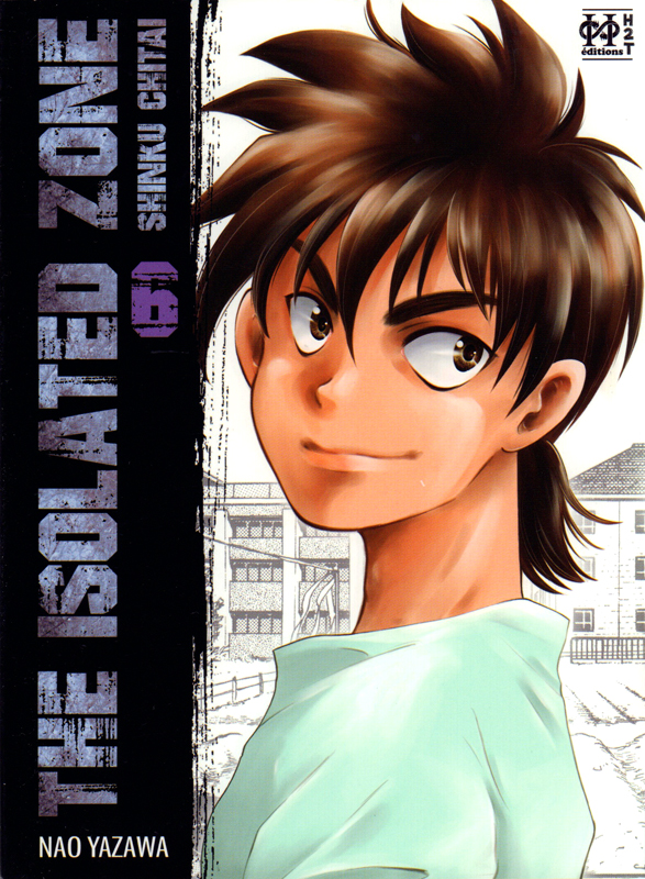 The Isolated Zone Tome 6