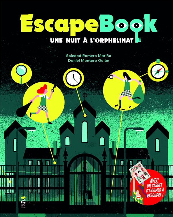 EscapeBook. Une nuit à l'orphelinat