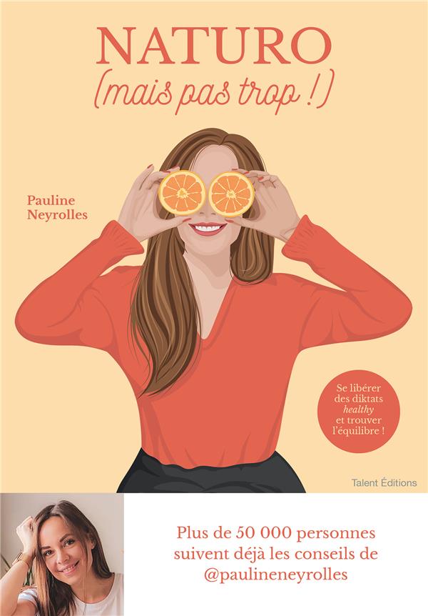 Naturo (mais pas trop !)