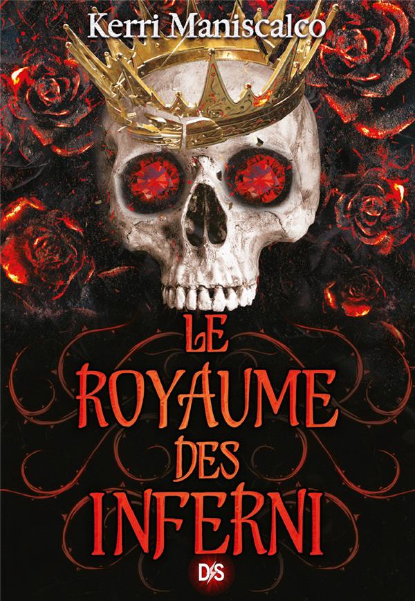 Le royaume des damnés Tome 3 : Le royaume des Inferni