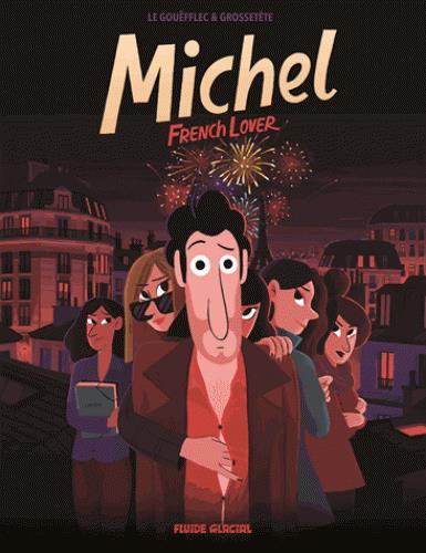Michel Tome 1 : French Lover