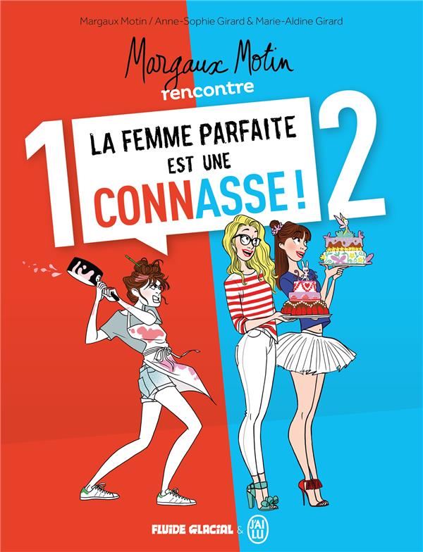 Margaux Motin rencontre la femme parfaite est une connasse ! : Pack en 2 volumes. Tome 1 %3B Tome 2