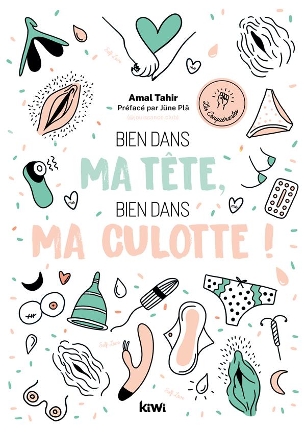 Bien dans ma tête, bien dans ma culotte !