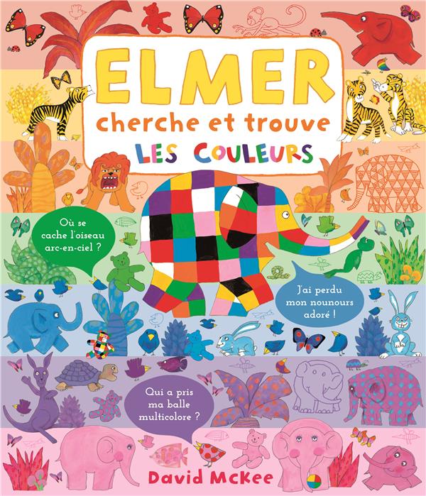 Elmer cherche et trouve. Les couleurs