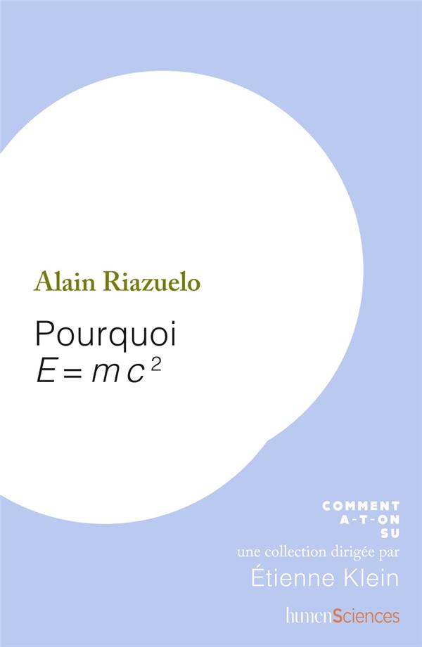 Pourquoi E=mc2