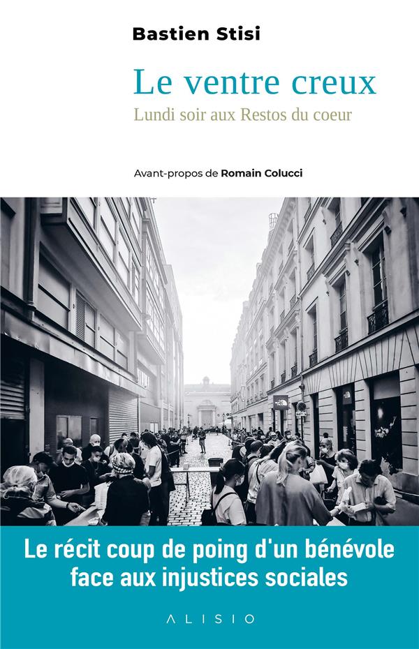 Le ventre creux. Le lundi soir aux Restos du Coeur