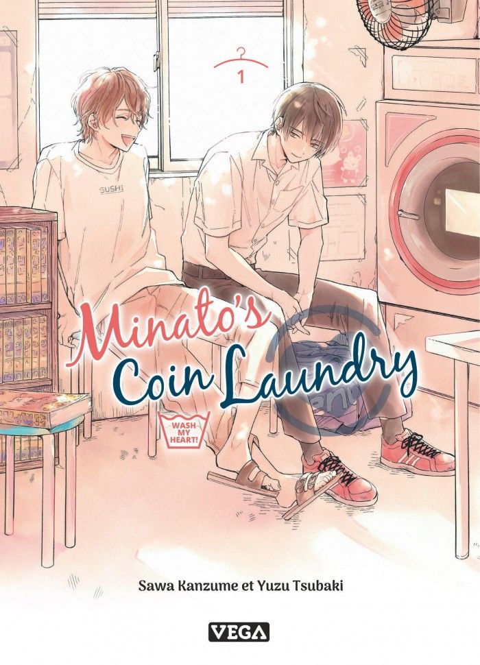 Minato's Coin Laundry - Wash my heart ! Tome 1