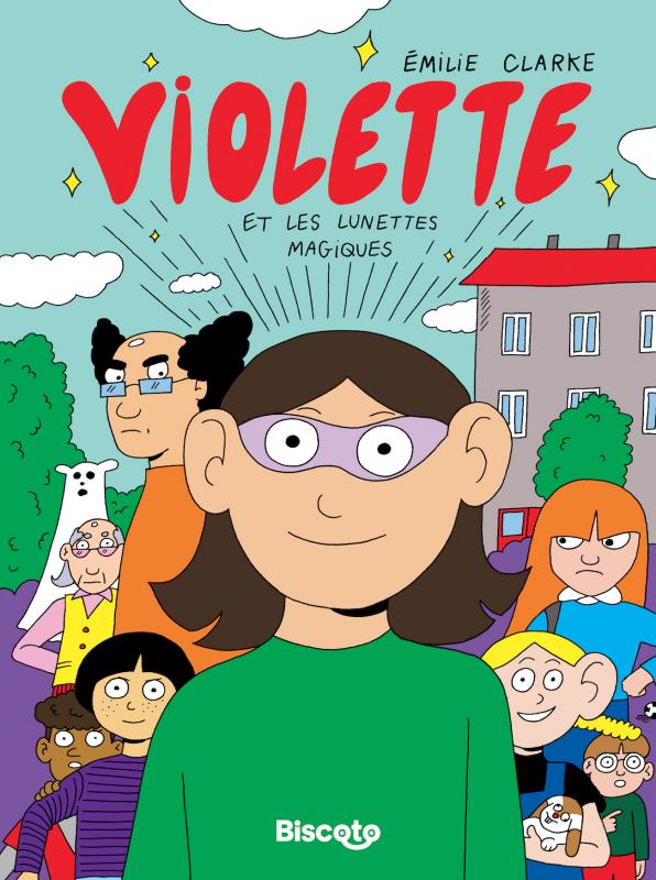 Violette : Violette et les lunettes magiques