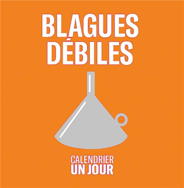 Blagues débiles