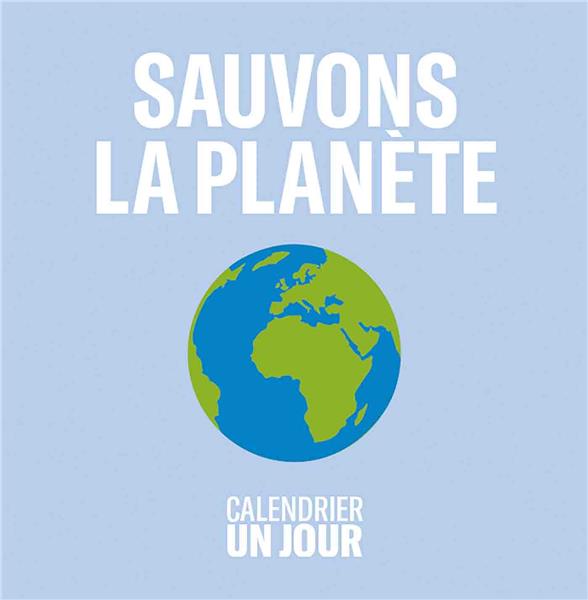 Sauvons la planète
