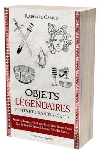 Objets légendaires. Petits et grands secrets