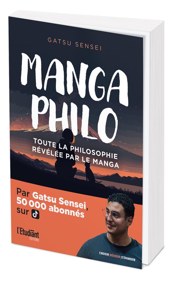 Manga Philo. Toute la philosophie rélévée par le manga