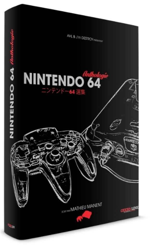 Nintendo 64 Anthologie. 2e édition