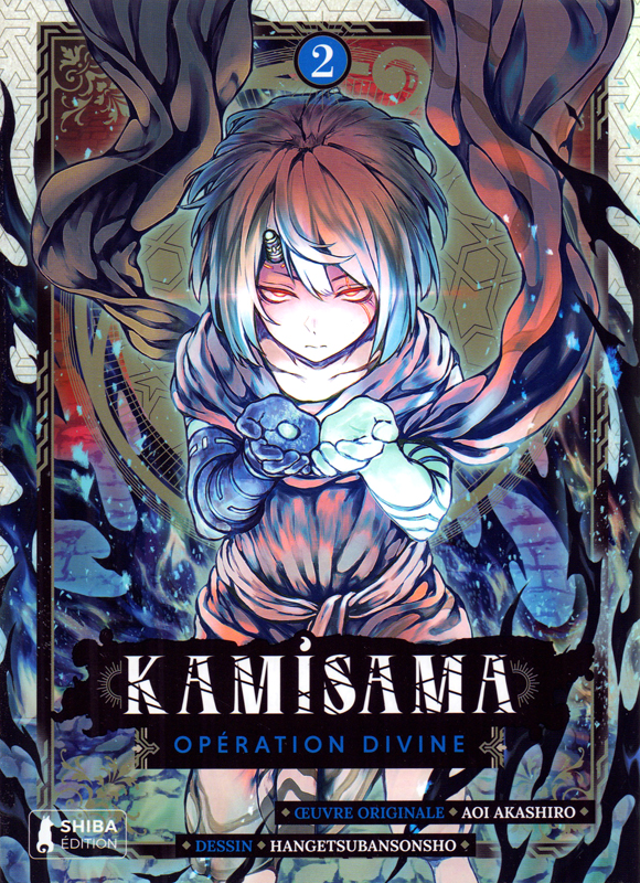 Kamisama. Opération Divine Tome 2