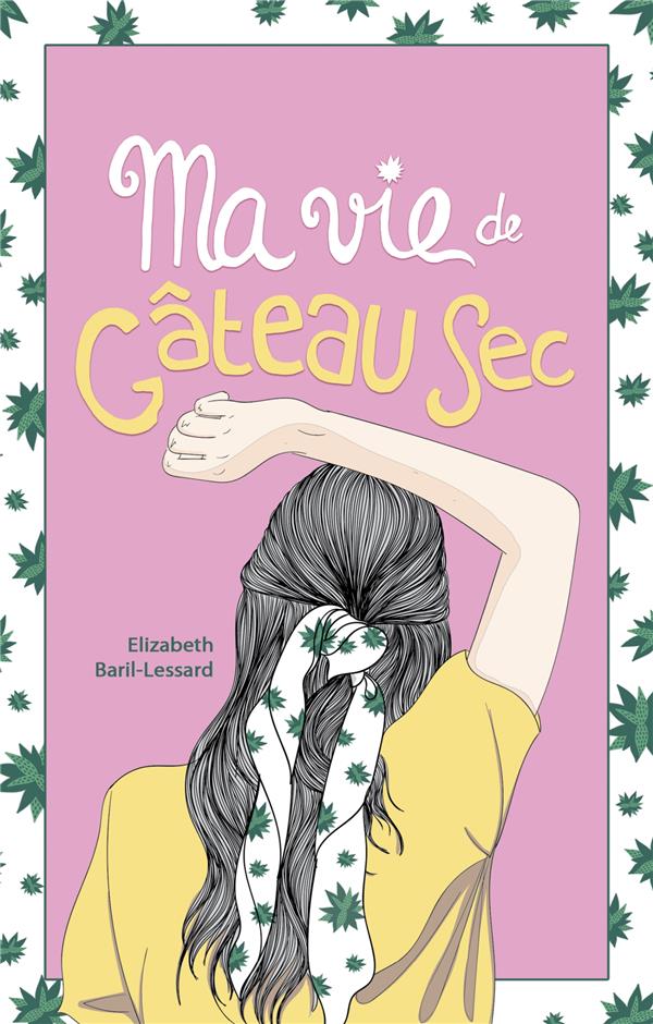Ma vie de gâteau sec Tome 1